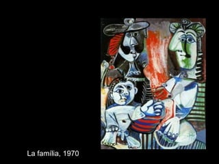 La família, 1970
 