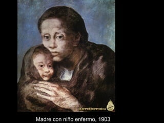 Madre con niño enfermo, 1903
 