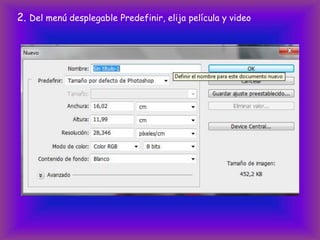2. Del menú desplegable Predefinir, elija película y video
 