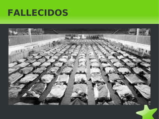    
FALLECIDOS
 