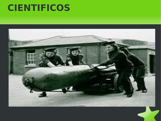    
CIENTIFICOS
 