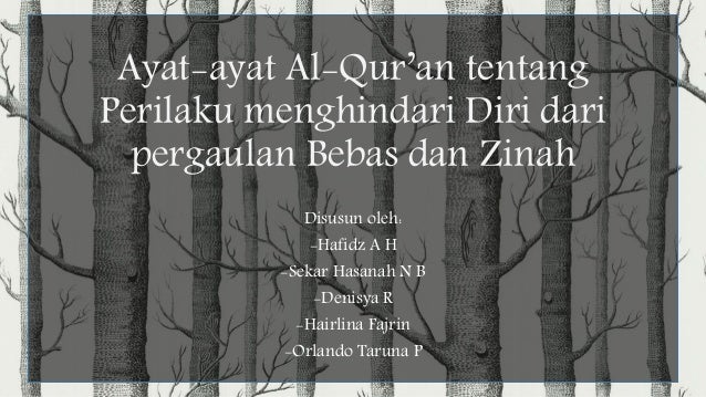 Perilaku Menghindarkan Diri Dari Pergaulan Bebas Dan Zina