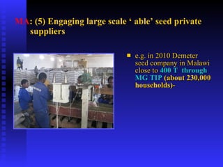 PABRA Seed systems:  Delivering the right product with right processes to the right users 