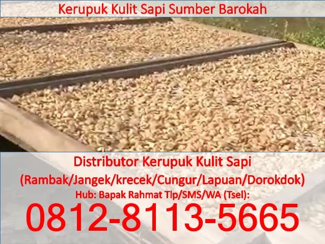 Mantap Pabrik Kerupuk Kulit Di Garut 0812 8113 5665 Pabrik Dorokd