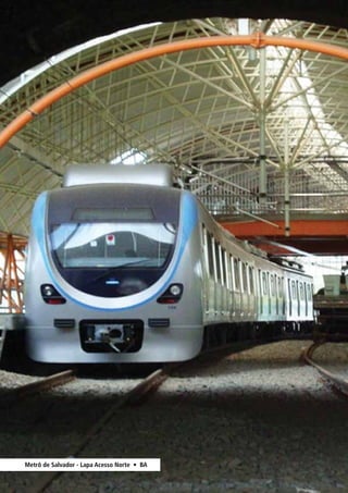 Metrô de Salvador - Lapa Acesso Norte • BA 
 