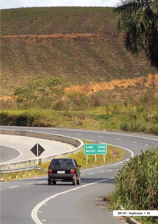BR-101 - Duplicação • PE 
 