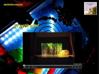 MEMÒRIA PAC09
El petit avetEl petit avet
 