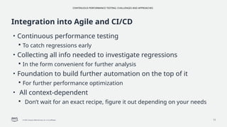 Continuous Performance Testing: Challenges and Approaches | PPTX
