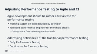 Continuous Performance Testing: Challenges and Approaches | PPTX