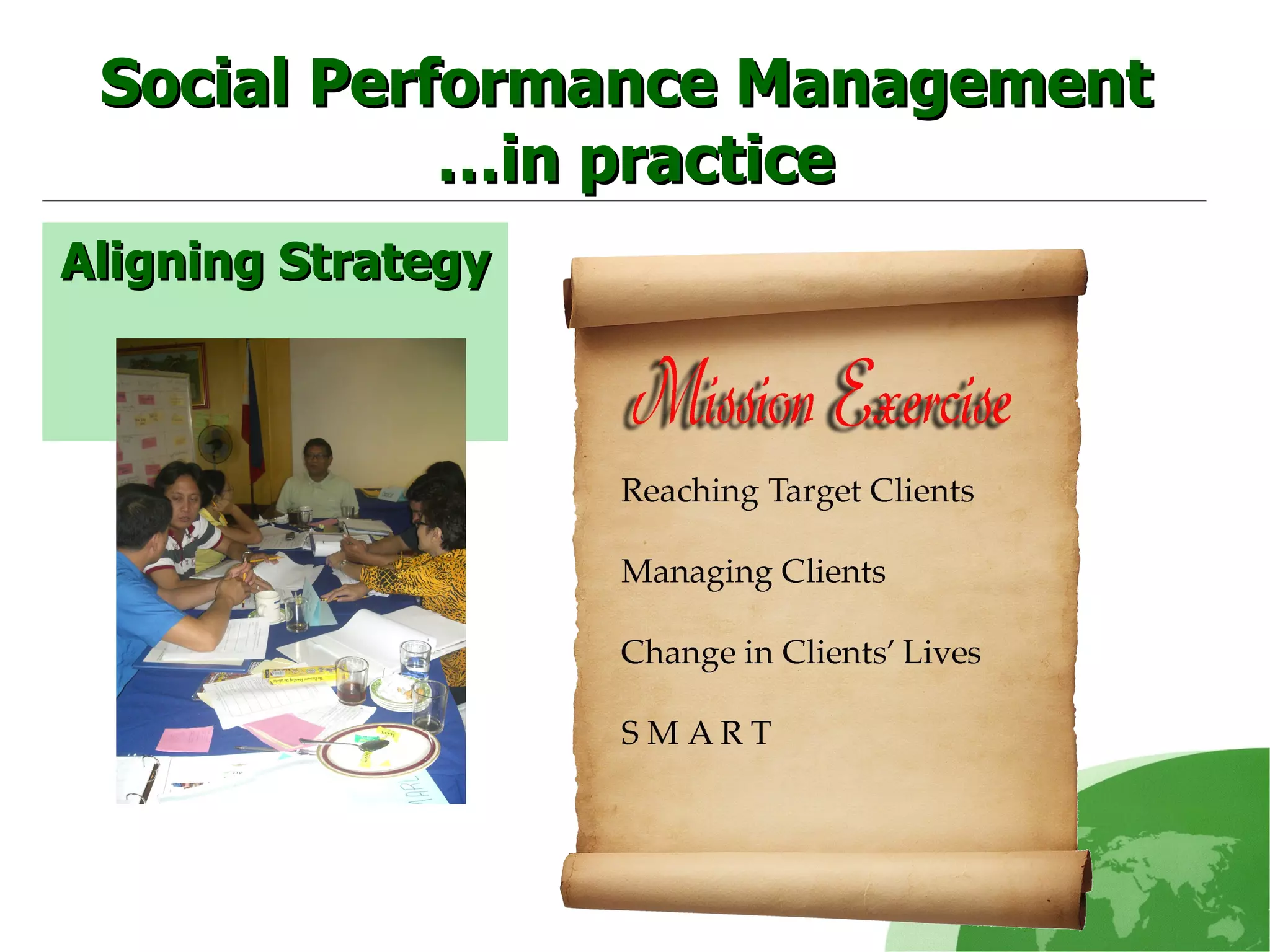 Social Performance Management  …in practice Aligning Strategy 