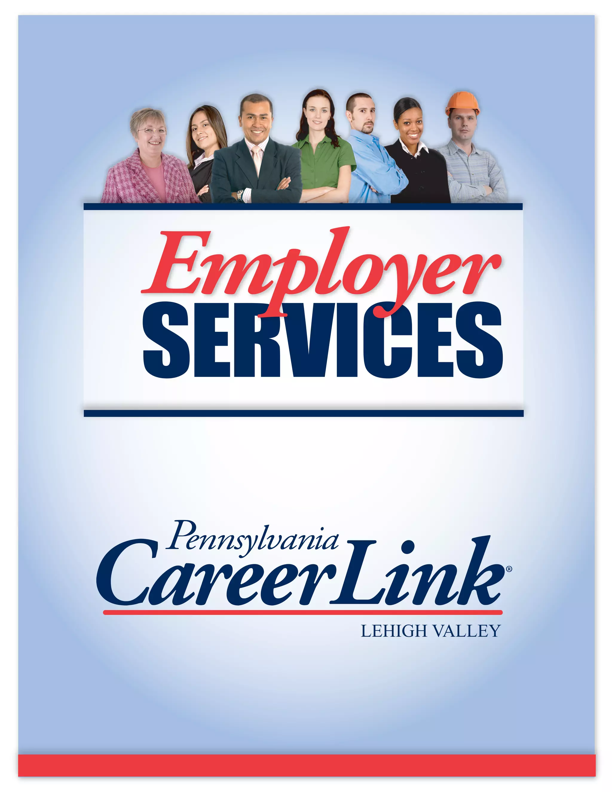 PA CareerLink Lehigh Valley - Employer Services | PDF