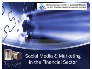 Social Media & Marketing
 in the Financial Sector
 