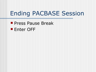 Pacbase How To Master PACBASE For Mainframe In Only Seven Days | PPT