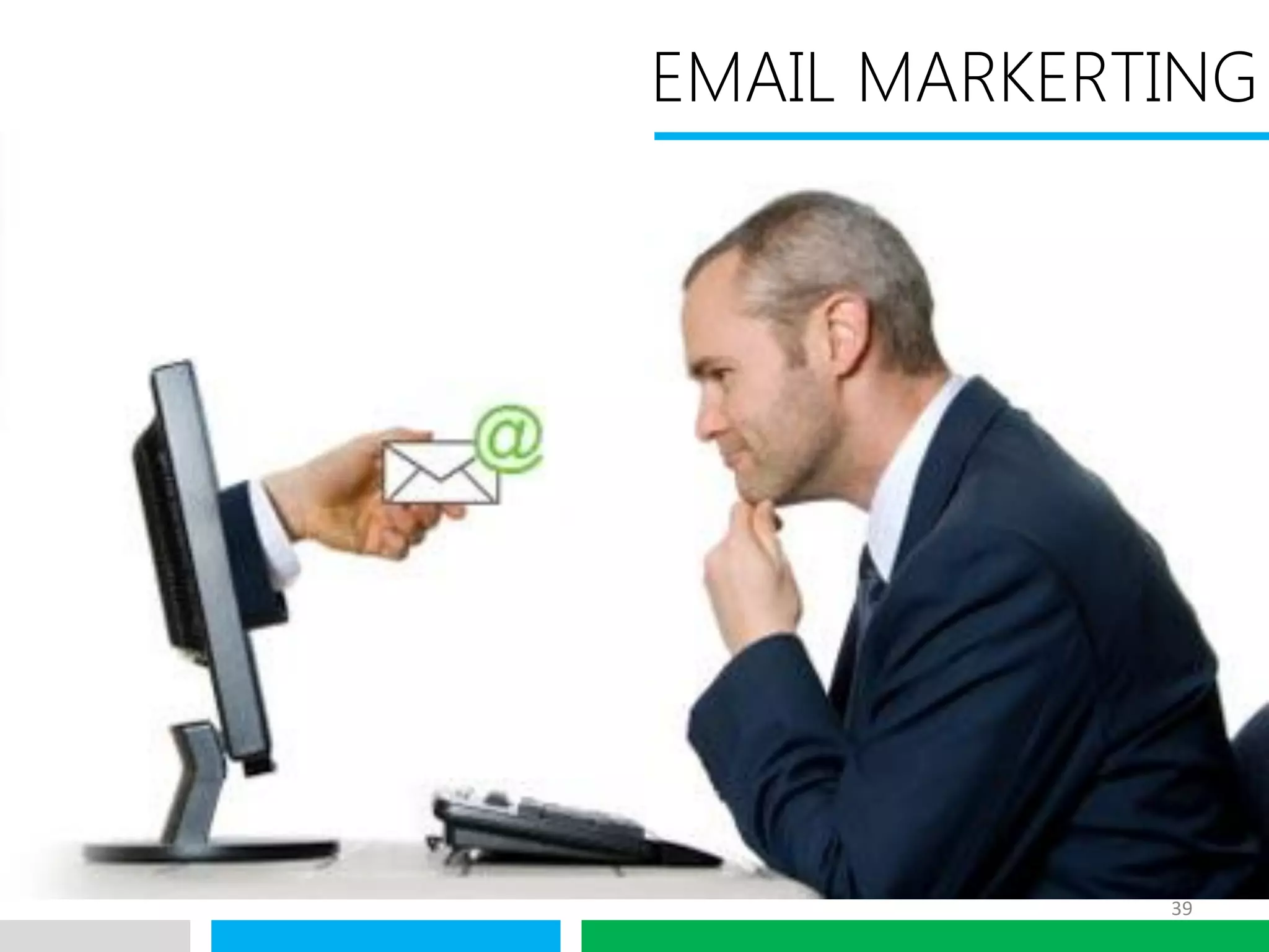 VHT
39
EMAIL MARKERTING
 