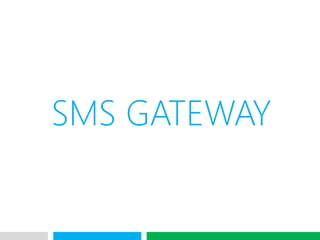 VHT
SMS GATEWAY
 