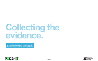 Page 4
Basic forensic concepts.
 