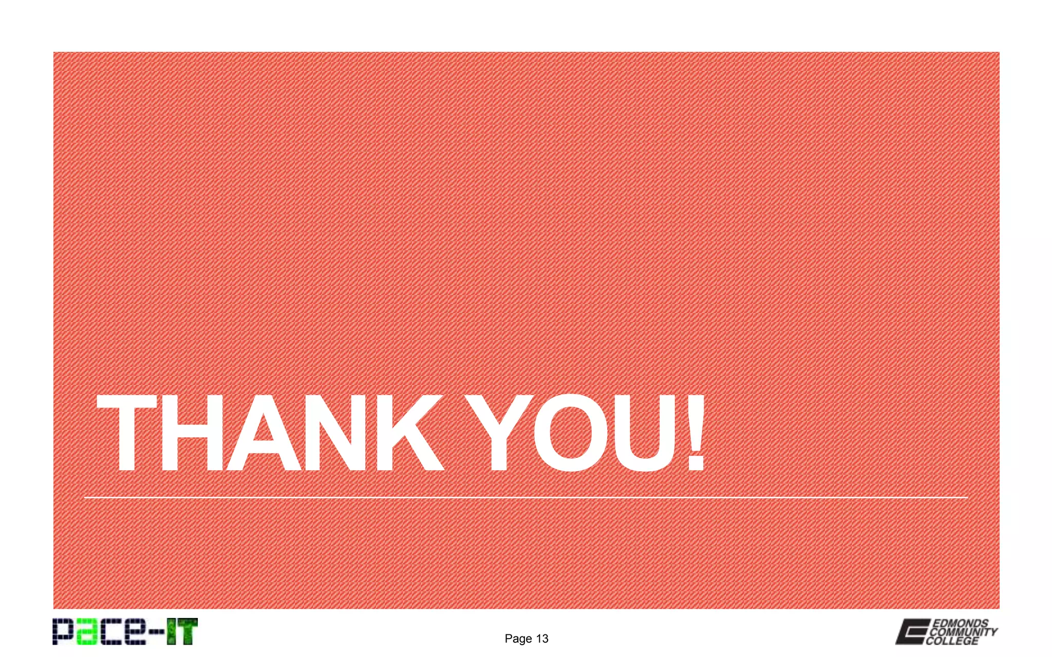 Page 13
THANK YOU!
 