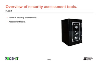 PACE-IT, Security+3.7: Overview of Security Assessment Tools | PPT
