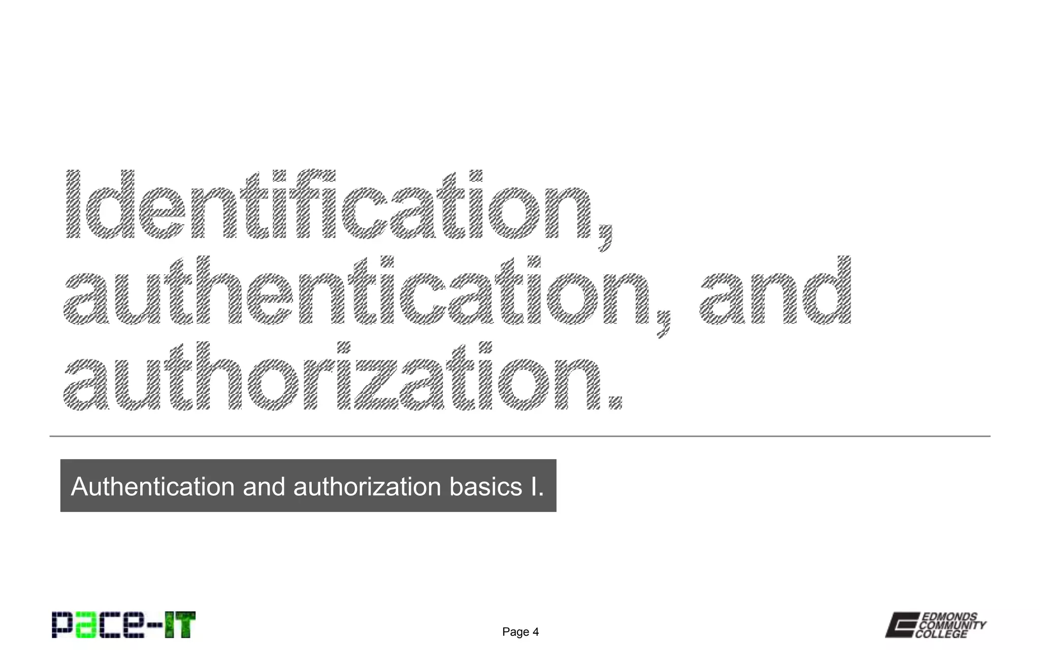Page 4
Summary of authentication services.
 