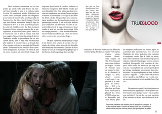 Mais revenons maintenant sur un des
points qui a fait couler tant d’encre, j’ai nommé bien entendu le sexe et la violence dans
la série. De nombreux articles défendent ces
scènes crues, les voyant comme une obligation
pour tenter de rester le plus proche possible de
l’univers très dur décrit par le roman. C’est là
que tout devient intéressant, lorsqu’il s’agit de
comparer le livre et la série. Commençons par
la scène de l’adultère entre les deux jumeaux
Lannister, Cersei, reine au caractère dur et manipulateur, et son frère Jaime, grand, blond, et
le sourire en coin. Si dans le roman, tout n’est
que suggéré, l’auteur visant davantage à décrire
l’ambiance tendue et perturbante de cet acte
contre nature, dans la série tout est beaucoup
plus explicite et visuel. Cela en a choqué plus
d’un, puisque cette scène apparaît dès l’épisode
pilote. Traversons la mer entre les deux continents imaginaires, et passons à la scène de nuit
de noces en plein air entre Khal Drogo, chef

imposant d’une horde de cavaliers barbares, et
Daenerys Targaryen, frèle fillette vendue par
son détestable frère. Une scène qui dans le roman est simplement une scène d’amour mitigée
et bizarre, se transforme en viol pur et dur filmé
du début à la fin. On peut faire des commentaires similaires sur de nombreuses scènes ou
personnages violents. Il est facile d’en déduire
que l’adaptation à la télévision exacerbe le caractère déjà cru de la saga, certainement pour
rendre la série un peu plus accrocheuse. Cela
ne trompe personne : « Non, scènes de boucherie et levrettes ne suffisent pas à faire une bonne
série » peut on lire sur certains blogs …
	
On peut cependant remarquer qu’il s’agit
là de thèmes très actuels de société. Des exemples de même nature peuvent être dénichés
dans beaucoup de domaines. Que dire de Fifty
Shades of Grey, le roman pornographique qui a
fait fureur, du dévergondage dans les clips

Que dire de True
Blood et autres Vampire Diaries, marqués par une sexualité adolescente
et par une violence
sanglante et gratuite
? Un public différent
certainement, dans
le sens où Game of
Thrones cherche à
être quelque peu
plus grand public

musicaux, de films de violence et de débauche
comme Spring Breakers, à paraître ? Ou même
d’autres
séries,
comme
Boardwalk Empire ou
The Wire, brassant
sans cesse violence
et drogue ? Game
of Thrones aura
au moins le mérite de d’omettre la
drogue. La série,
classée
comme
«  soft porn  », appartient à la catégorie de restriction «  R18  », la
plus dure aux États
Unis, tandis que la
plupart des séries
d’HBO, même aussi discutable que
True Blood, pour

ses vampires adolescents aux mœurs légers, se
contentent bien souvent d’un « 16 ». On avait
l’habitude des séries policières très violentes
et sanglantes comme Law & Order ou autres,
mais cette transition d’un monde rongé par la
violence, l’alcool et la drogue, vers un univers
médiéval dévergondé fictif continue de choquer. HBO avoue elle même ne pas trop s’en
soucier, voyant plutôt cela comme participant
au battage médiatique environnant leurs productions. Les gens se plaignent et ainsi, incitent
d’autres à regarder … Le jeu vidéo officiel de la
série, à paraître, n’a d’ailleurs pas vu cela comme un avertissement, et sera gratifié d’un « Pegi
18 ».
	
	
La question se pose. Est ce que toutes ces
restrictions sont légitimes ? Est ce qu’elles veulent toujours dire quelque chose ? Est ce qu’elles
sont méritées  ? En tout les cas, cela participe
d’une manière ou d’une autre au buzz de la série.

Une scène d’adultère trop réaliste pour la plupart des critiques, et
ce dés l’épisode pilote. L’univers de Martin, déjà dur, se retrouve ici
effectivement exacerbé, souvent pour le plus grand plaisir du public

27

 