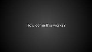 How come this works?

 