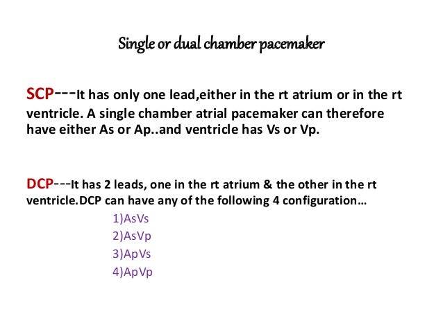 single chamber pacemaker indications