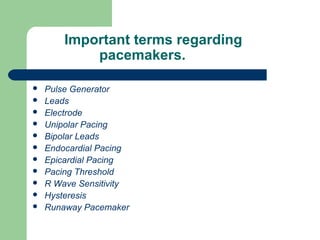 Runawau Pacemaker Pacemaker and anaesthetic implications | PPT