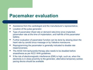 Pacemaker and anaesthetic implications | PPT