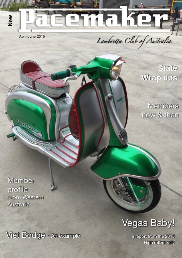 Lambretta Club Of Australia  - Ulster Lambretta Club Isle Of Man Lambretta Blackpool Lambretta Club Bristol Lambretta Club Cheam Cheetahs One Of The Uks Oldest Lambretta Clubs… Now Accepting V*Spa Riders!