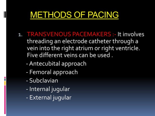Pacemaker powerpoint presentation med surg | PPTX | Heart and ...