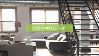 PACE	MARKET	in	the	US	
 