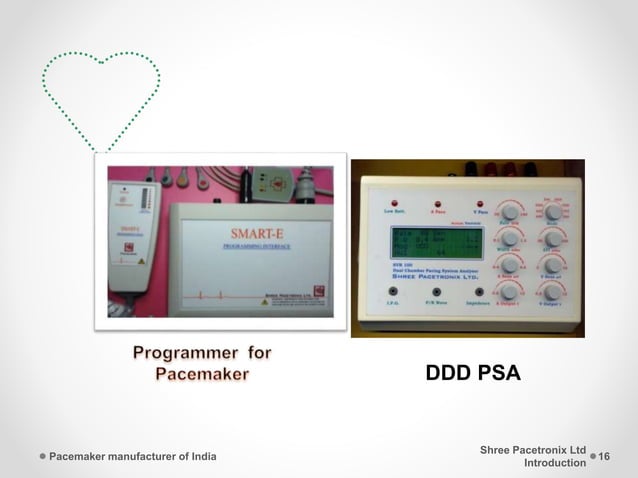 Pacemaker Manufacturer - Pacetronix Profile Presentation | PPTX | Heart ...
