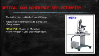Reflectometry Instrument Pachymetry | PPTX