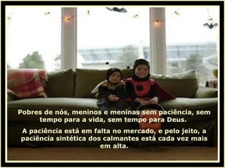 P A C I E N C I A  S O M