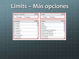 Limits – Más opciones
 