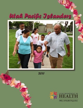 Utah Pacific Islanders




          2011
 