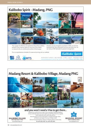 Papua New Guinea 
188 www.paradisesonline.com 
 