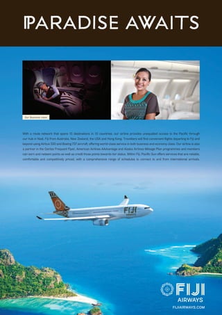 FIJI 
Prds wis 
www.paradisesonline.com 35 
Our Business class 
. 
 