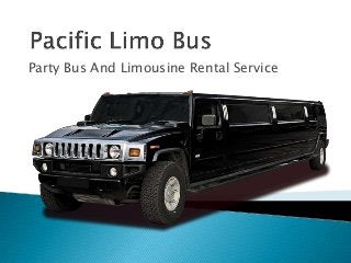 Party Bus And Limousine Rental Service
 