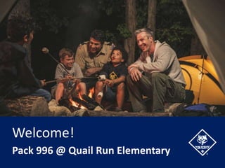 Welcome!
Pack 996 @ Quail Run Elementary
 