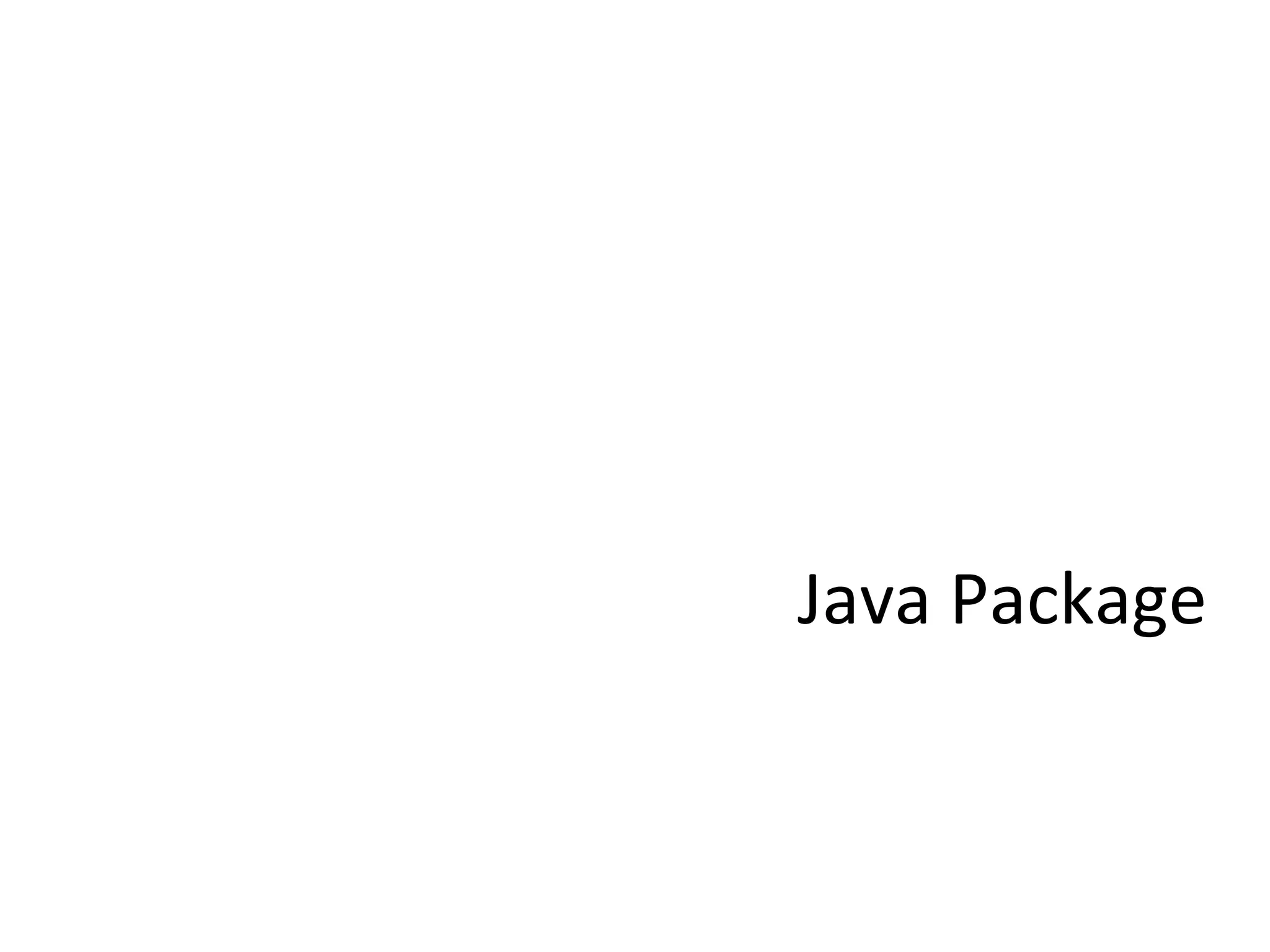 Java Package
 