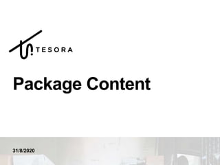 31/8/2020
Package Content
 