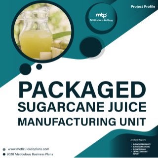 Packaged Sugarcane Juice Manufacturing Unit