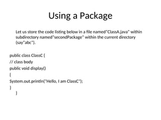 packages in java programming language ppt | PPT