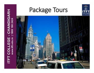 Package Tours
 