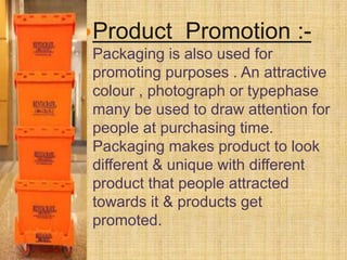 Promotion In Packaging Packaging project | PPTX