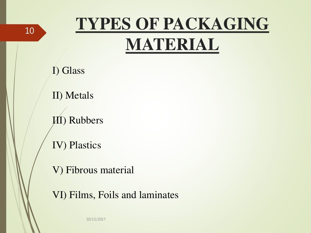 Packaging , types of packaging