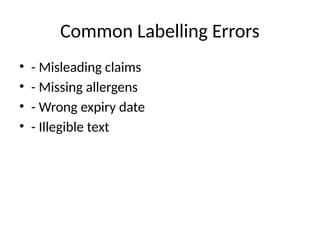 Misleading Labelling Example Packaging_and_Labelling_Food_Products.pptx