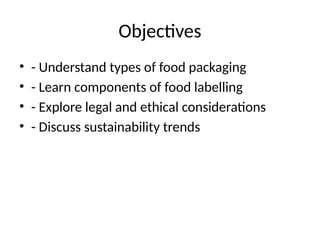 Packaging_and_Labelling_Food_Products.pptx