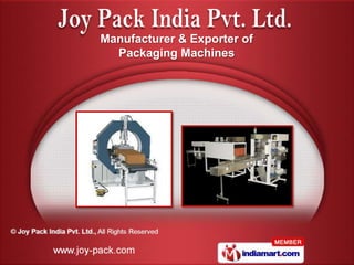 Manufacturer & Exporter of
  Packaging Machines
 